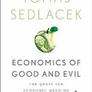 Economics of Good and Evil