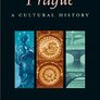 Prague: A Cultural and Literary History 