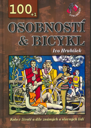 100+1 osobností & bicykl (poškozená) - Ivo Hrubíšek