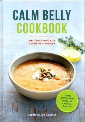 Calm belly cookbook - Cecilie Ågotnes