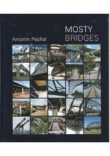 Mosty / Bridges - Zdeněk Müller,Pechal Antonín