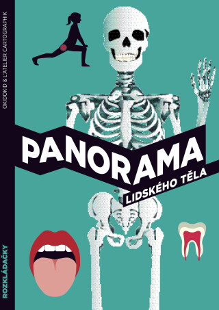 Panorama lidského těla - Okidokid & L´Atelier Cartographik