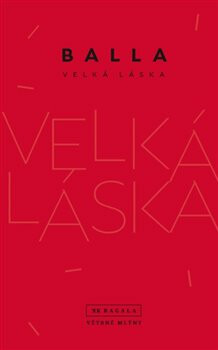 Velká láska - Balla