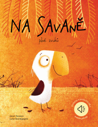 Na savaně plné zvuků - Irena Trevisan,Luna Scortegagna