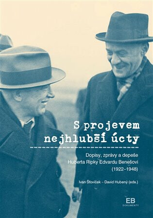 S projevem nejhlubší úcty - Ivan Šťovíček,David Hubený