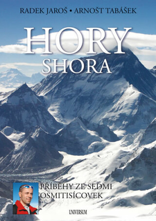 Hory shora - Radek Jaroš,Arnošt Tabášek