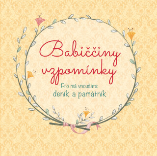 Babiččiny vzpomínky - neuveden