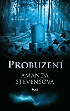 Probuzení - Amanda Stevensová