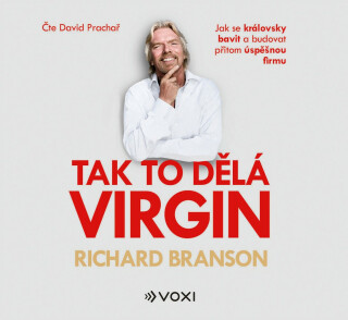 Tak to dělá Virgin - Richard Branson