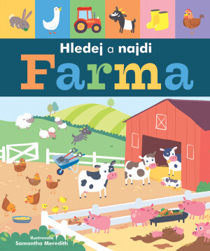 Hledej a najdi - Farma - Samantha Meredithová,Libby Walden