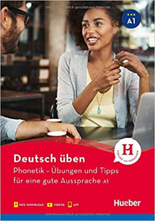 Deutsch üben: Phonetik - Übungen und Tipps für eine gute Aussprache A1 - neuveden