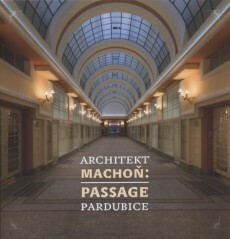Architekt Machoň: Passage Pardubice - 