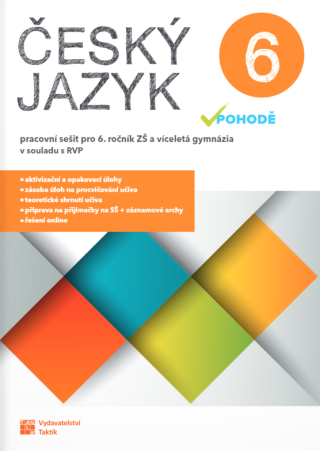 Český jazyk v pohodě 6 - pracovní sešit (poškozená) - Eva Schneiderová,Kateřina Němcová,Gabriela Hudecová,Anita Báchorová,Alena Telenská