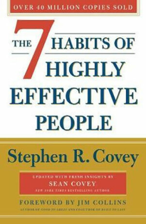 The 7 Habits Of Highly Effective People: Revised and Updated - Sean Covey,Stephen R. Covey
