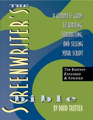 The Screenwriter's Bible - Trottier David