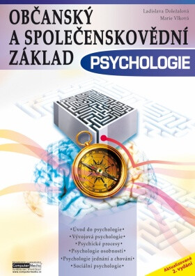 Občanský a společenskovědní základ - Psychologie - Ladislava Doležalová,Marie Vlková