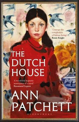 Dutch House - Ann Patchettová