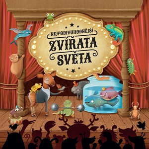 Nejpodivuhodnější zvířata světa - Jana Nová,Sabina Konečná