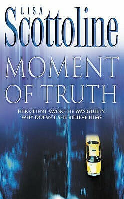 Moment of Truth - Lisa Scottolineová