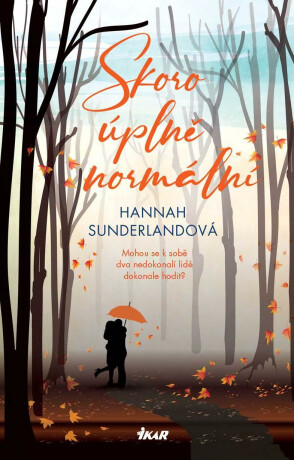 Skoro úplně normální - Hannah Sunderlandová
