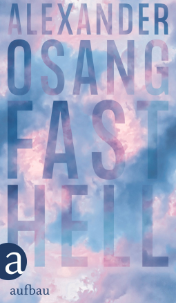 Fast hell - Osang Alexander
