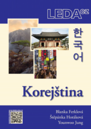 Korejština - Blanka Ferklová,Younwoo Jung,Štěpánka Horáková