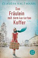 Das Fräulein mit dem karierten Koffer - Kaufmann Claudia