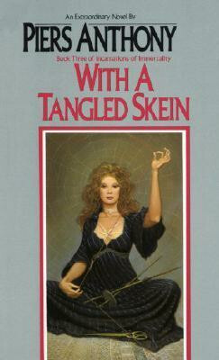 With a Tangled Skein - Anthony Piers