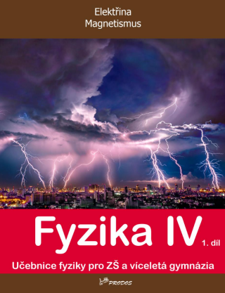 Fyzika IV – 1. díl - 