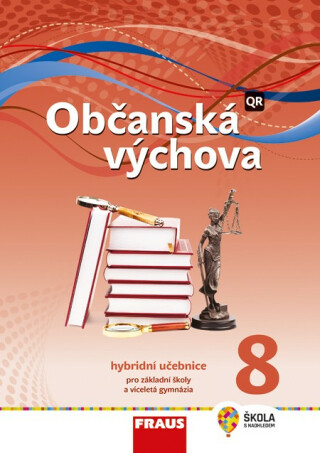 Občanská výchova 8 Hybridní učebnice - Michal Urban,Tereza Krupová,Tomáš Friedel