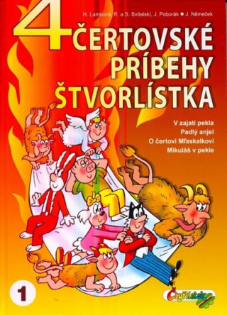 4 čertovské príbehy Štvorlístka - Lisa Unger,Jaroslav Němeček