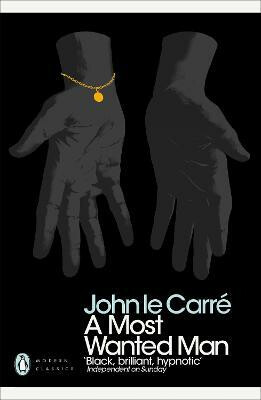 Most Wanted Man - John le CarrÃ©