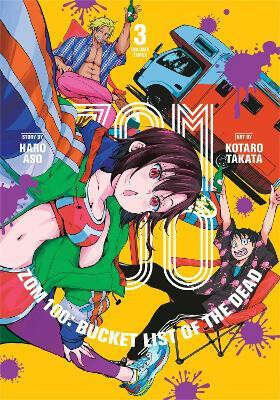 Zom 100: Bucket List of the Dead, Vol. 3 - Haro Aso
