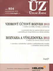 ÚZ 934 VZOROVÝ ÚČTOVÝ ROZVRH 2013.ROZVAHA A VÝSLEDOVKA 2013 - 