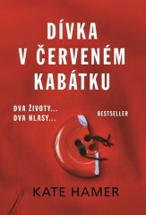 Dívka v červeném kabátku - Kate Hamer