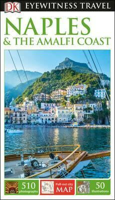 Naples & the Amalfi Coast - DK Eyewitness Travel Guide - kolektiv autorů