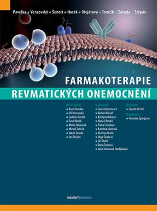 Farmakoterapie revmatických onemocnění - Karel Pavelka,kolektiv autorů