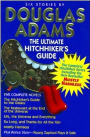 The Complete Hitchhiker´s Guide to the Galaxy: The Trilogy of Five - Douglas Adams