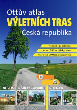 Ottův atlas výletních tras Česká republika (poškozená) - Ivo Paulík