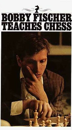 Bobby Fischer Teaches Chess - Fischer Bobby,Stuart Margulies,Don Mosenfelder