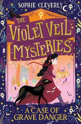 A Case of Grave Danger - Sophie Cleverly