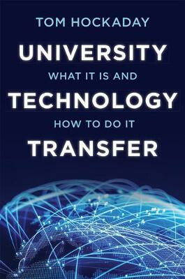 University Technology Transfer - Hockaday Tom