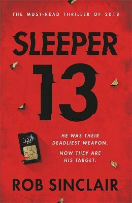 Sleeper 13 - Rob Sinclair
