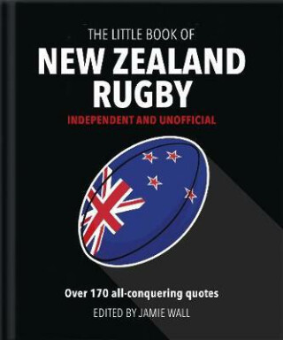 The Little Book of New Zealand Rugby - OH