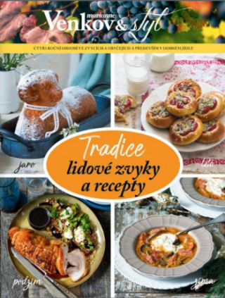 Tradice - Lidové zvyky a recepty (poškozená) - neuveden
