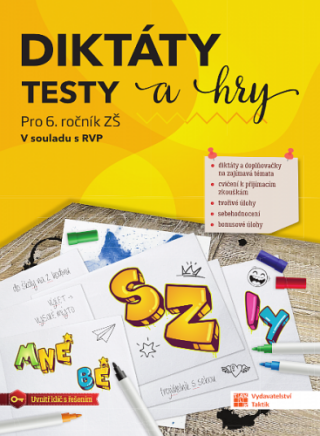 Diktáty, testy a hry pro 6.ročník - neuveden