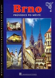Brno - průvodce po městě - Aleš Filip
