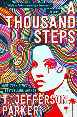 Thousand Steps - T. Jefferson Parker