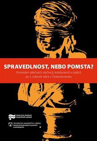 Spravedlnost, nebo pomsta? - Jaroslav Pažout,Kateřina Portmann