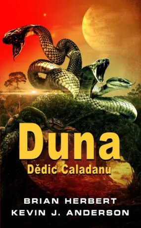 Duna: Dědic Caladanu - Kevin James Anderson,Brian Herbert